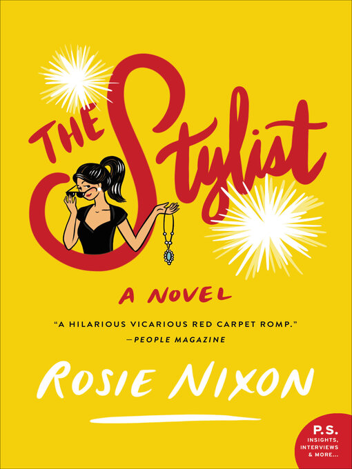 Title details for The Stylist by Rosie Nixon - Available